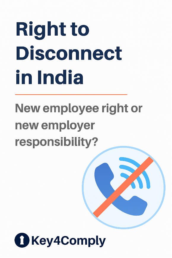Right To Disconnect in India: A Detailed Analysis of the Proposed Reform