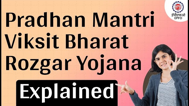 Pradhan Mantri Viksit Bharat Rozgar Yojana Explained | Eligibility, Benefits & Registration Process