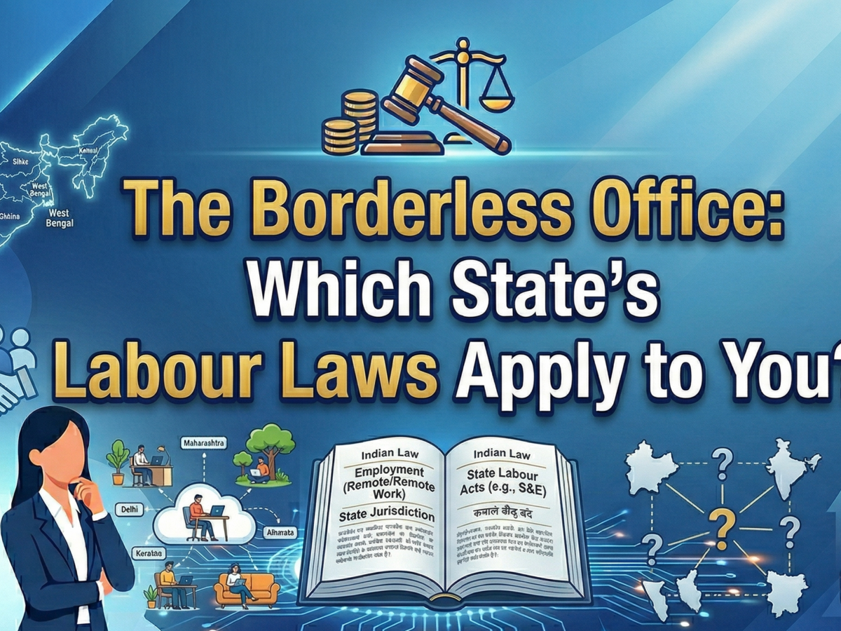 The Borderless Office: Which State's Labour Laws Apply to You?
