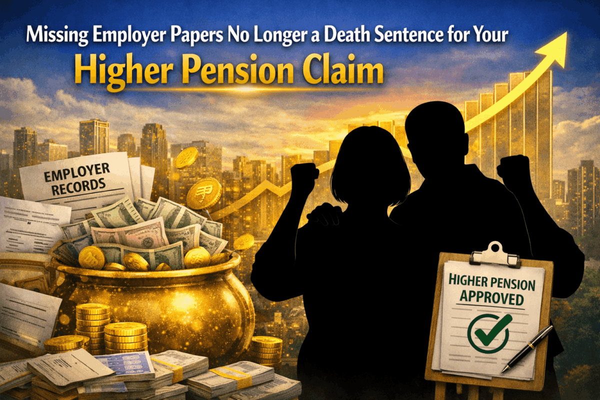 Missing Employer Papers No Longer a Death Sentence for Your Higher Pension Claim-