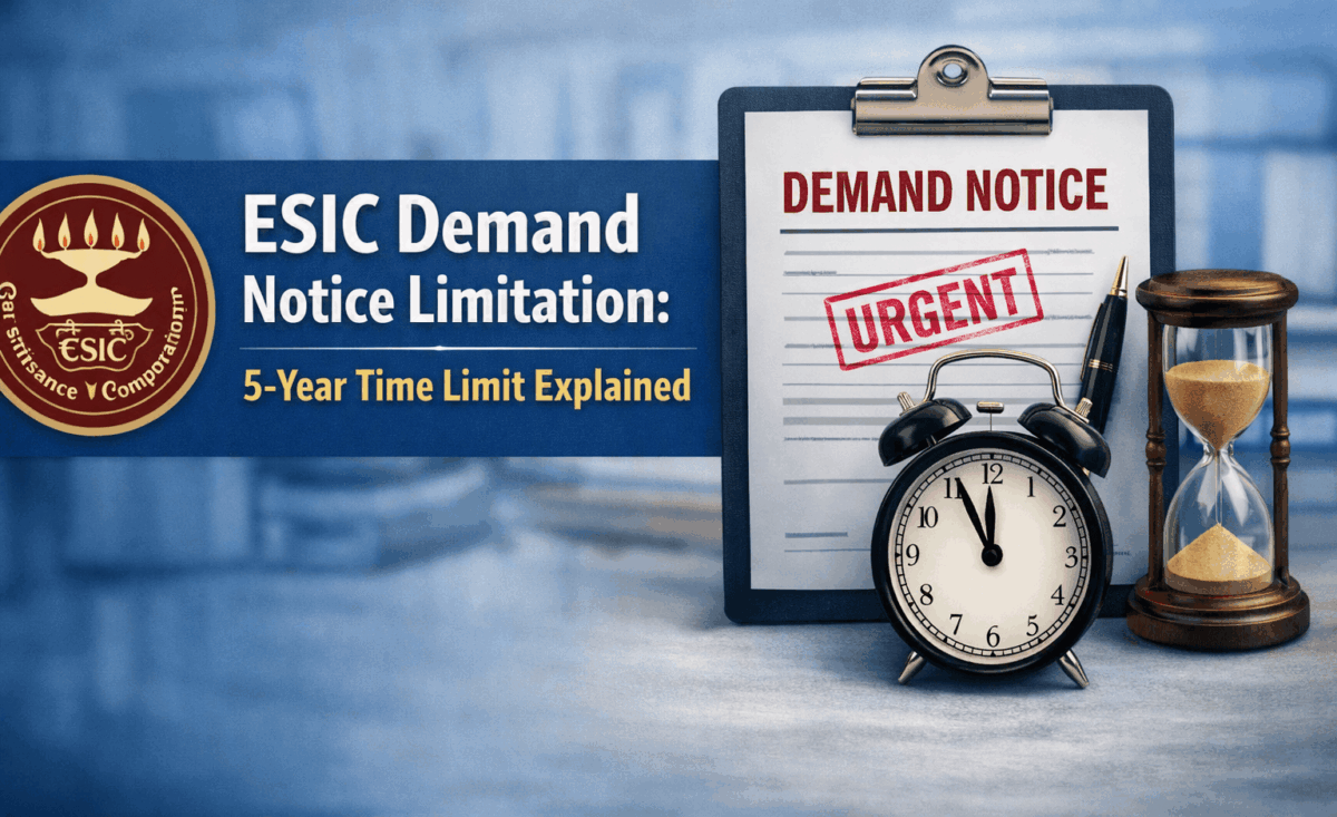 ESIC Demand Notice Limitation: 5-Year Time Limit Explained