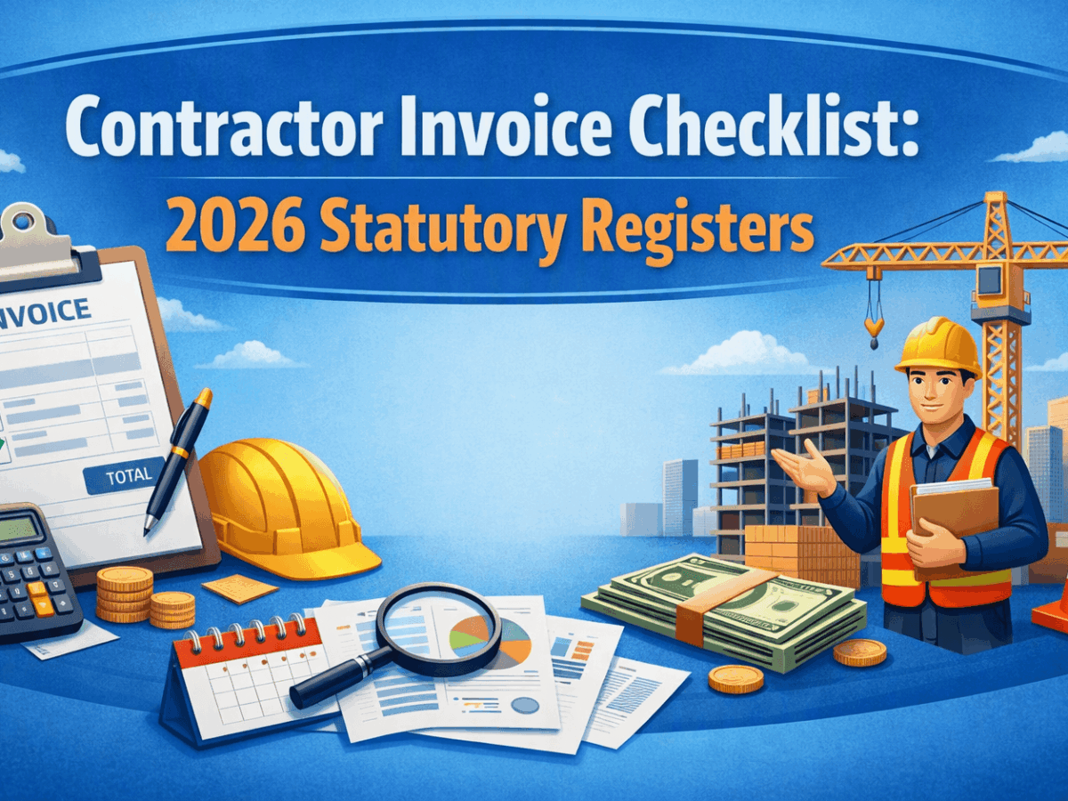 Contractor Invoice Checklist: 2026 Statutory Registers