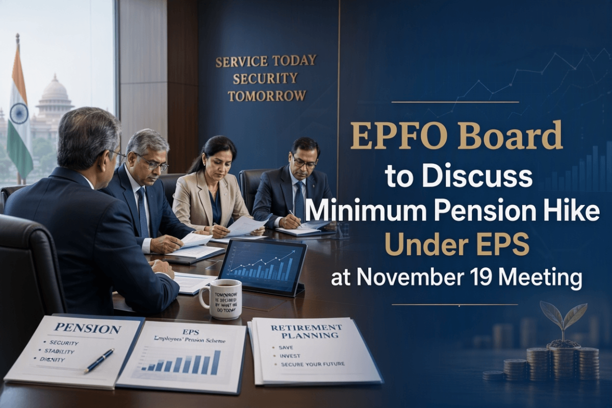 EPFO Board to Discuss Minimum Pension Hike Under EPS at November 19 Meeting