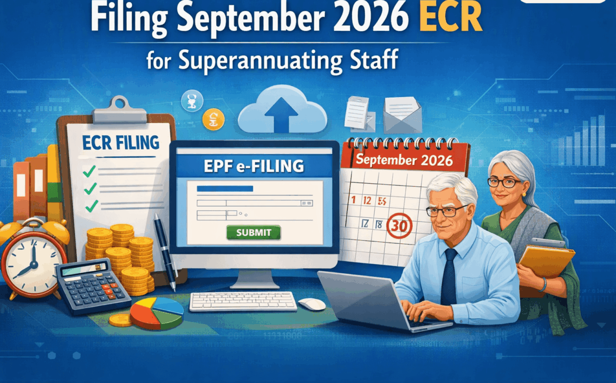 Filing September 2026 ECR for Superannuating Staff